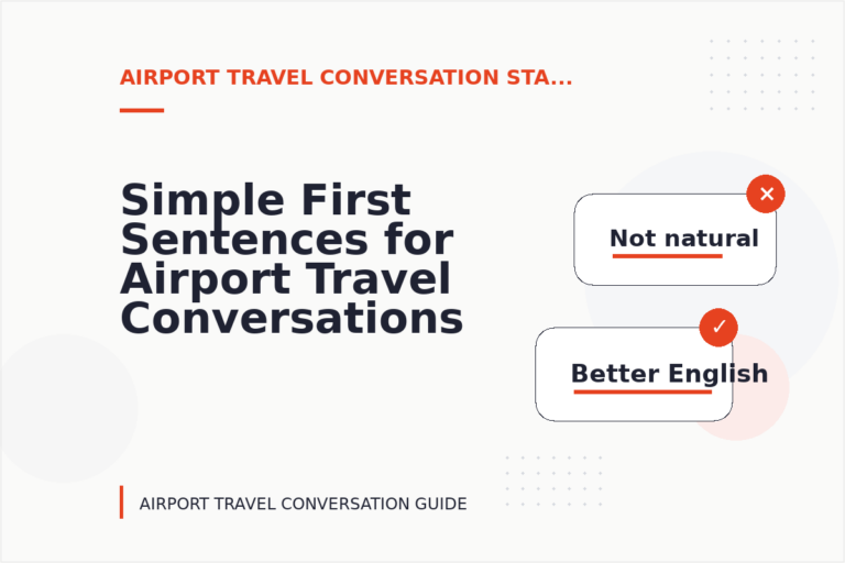 Simple First Sentences for Airport Travel Conversations Simple First Sentences for Airport Travel Conversations