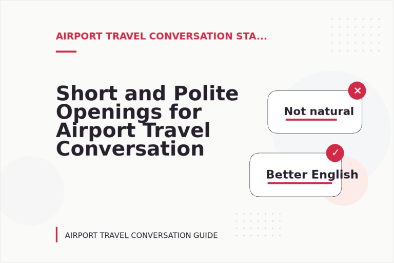 Short and Polite Openings for Airport Travel Conversation English Short and Polite Openings for Airport Travel Conversation English