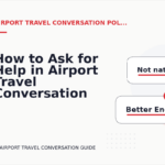 How to Ask for Help in Airport Travel Conversation English