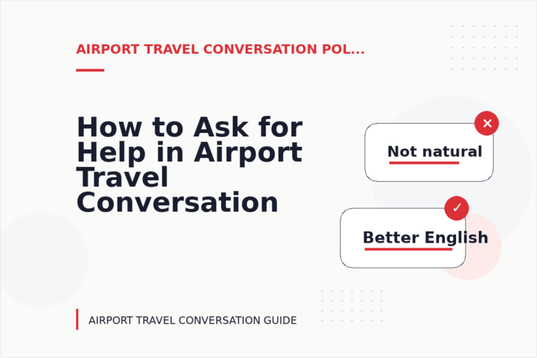 How to Ask for Help in Airport Travel Conversation English How to Ask for Help in Airport Travel Conversation English